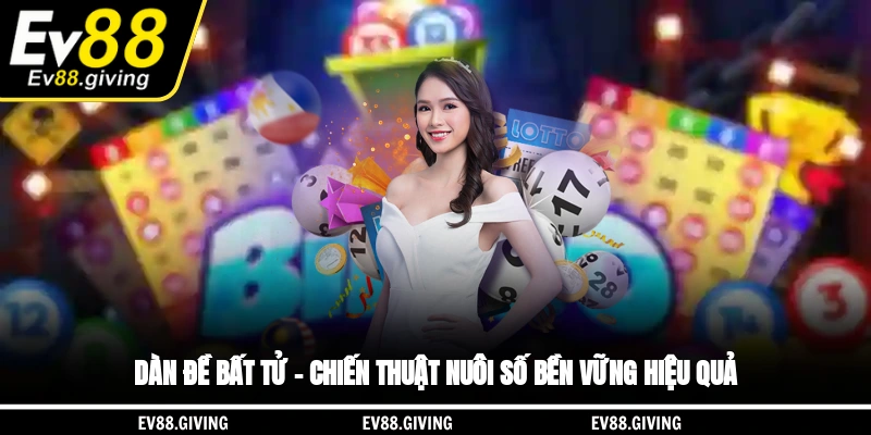Dàn đề bất tử EV88