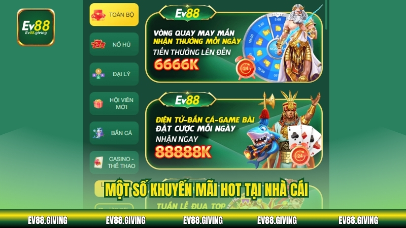 Một số khuyến mãi hot tại nhà cái